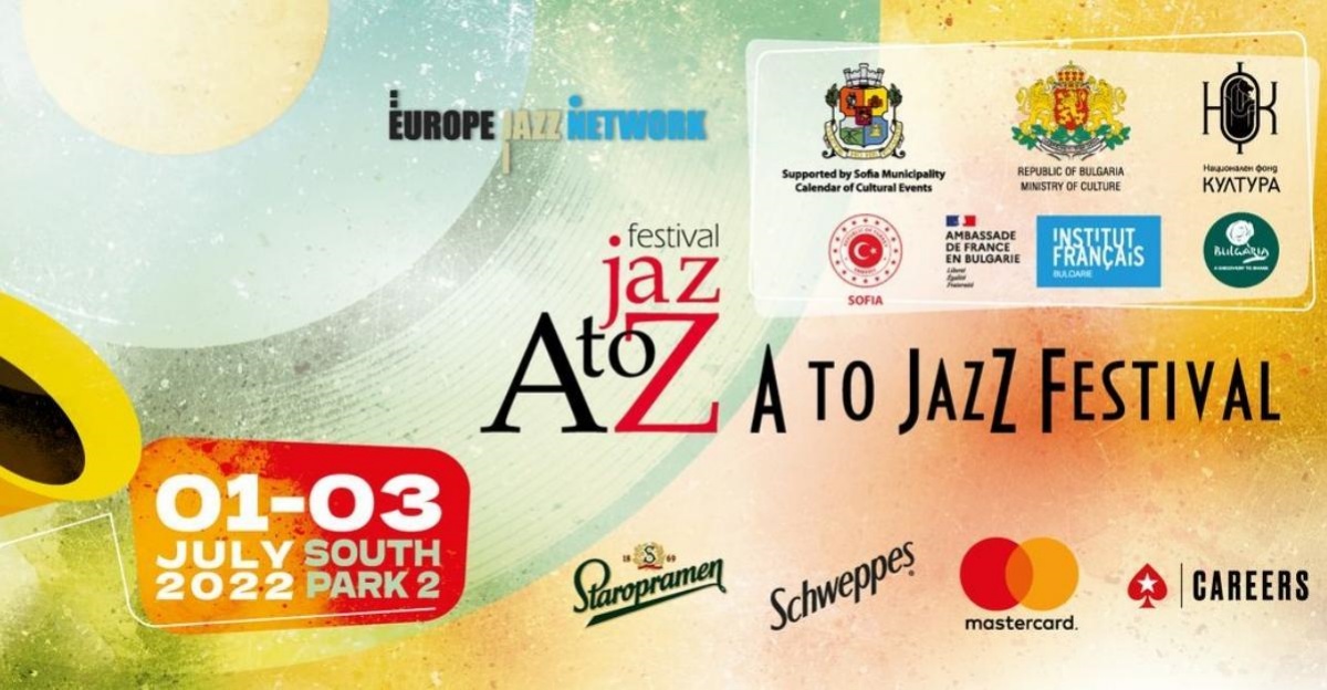 International A to JazZ Festival in Bulgaria’s capital Sofia from July